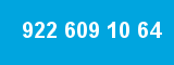 922 609 10 64